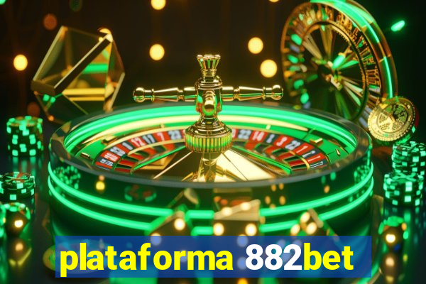 plataforma 882bet